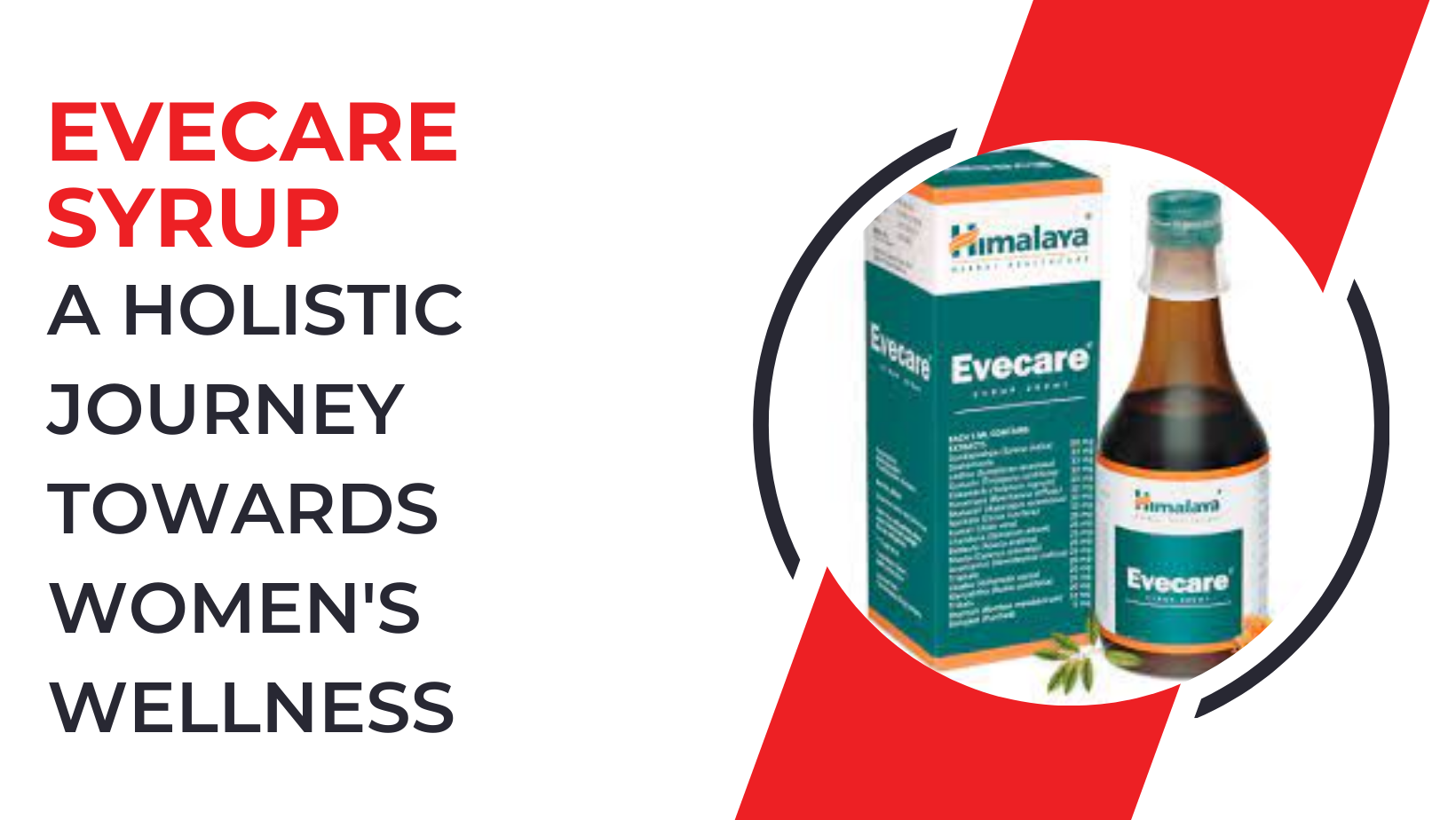 Evecare Syrup